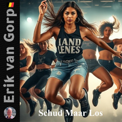 Schud Maar Los