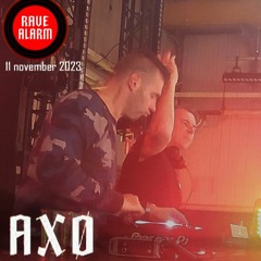AXØ @ RAVE ALARM 2 Tilburg - Nov 11th 2023