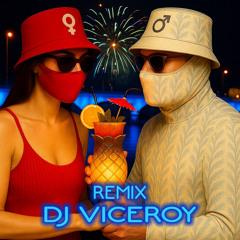 COKTAIL (DJ VICEROY Remix)