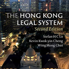 [GET] PDF 📤 The Hong Kong Legal System by  Stefan H. C. Lo,Kevin Kwok-yin Cheng,Wing