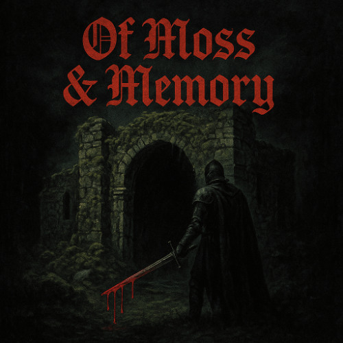 OF MOSS & MEMORY EP