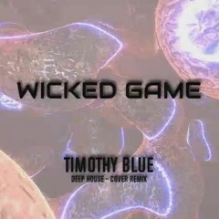 Wicked Game / Deep House/ orchestra