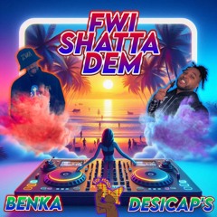 MIX SPECIALE SHATTA Dj Desicap’s Dj Benka