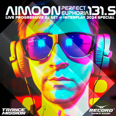 Perfect Euphoria ep.131.5 (Live Progressive DJ Set @ Interplay 2024 Special)