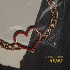 Mark Storm - Heart