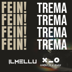 Night Skinny, Tedua, Lazza, Travis Scott - Trema x Fe!n (IL MELLU & CORTEX_O & PEACE Mash-Boot)