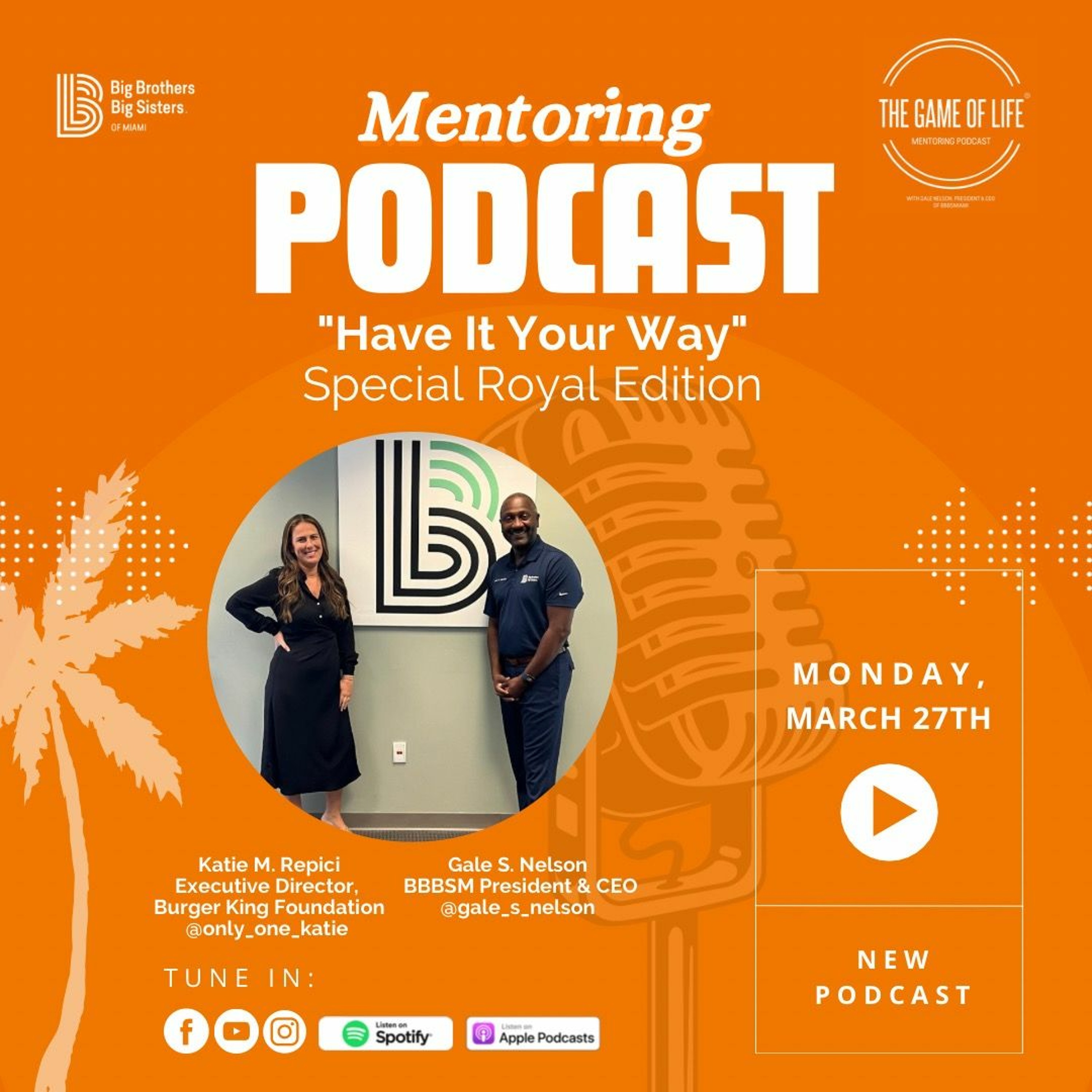 The Game Of Life Podcast | " BBBS & BK: Have It Your Way " Special Royal Edition episode artwork