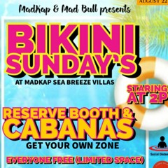 Bikini Sunday's...  Giggy Fyah X Dj Budz  8.22.21