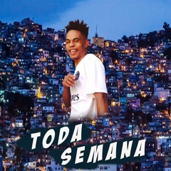 TODA SEMANA - MC MR BIM E MC RD ( DJ VITINHO ORIGINAL )