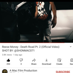 Reese Money - Death Road Pt. 2 (Official Video) SHOT BY SHONMAC071.mp3