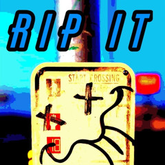 Rip It