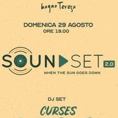 Curses @ Soundset Bagno Teresa (Ischia) 29 - 08 - 2021