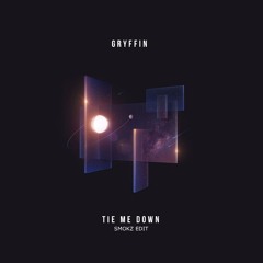 GRYFFIN - Tie Me Down [SMOKZ EDIT] pitched due to copyright. | FREEDL LINK IN DESC