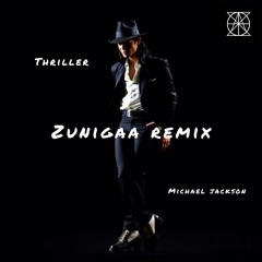 Michael Jackson- Thriller (Zunigaa Remix)