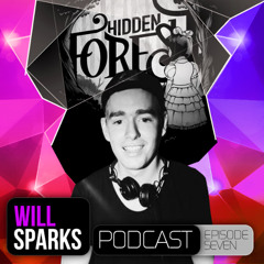 Hidden Forest Podcast Episode 7 - Will Sparks
