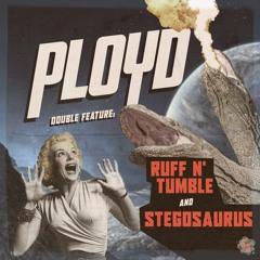 Ployd - "Ruff n Tumble"