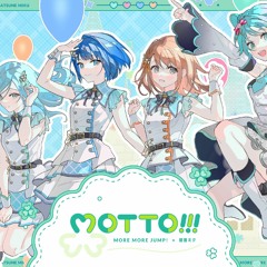 MOTTO!!! / MORE MORE JUMP! × 初音ミク