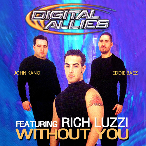 Stream Without You (Radio Edit) [feat. Rich Luzzi] by Digital Allies |  Listen online for free on SoundCloud