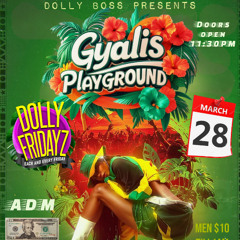 DOLLY FRIDAYZ 3-29-25aif