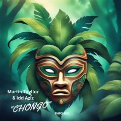 Idd Aziz, Martin Tayllor - Chongo