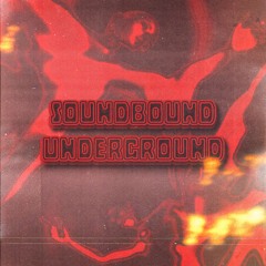 R3SORT - SOUNDBOUND UNDERGROUND