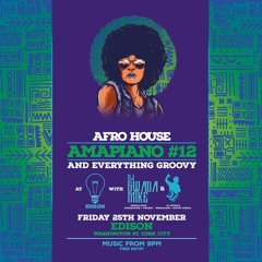 Afro House & Amapiano #12