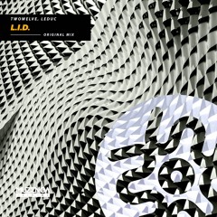 Twowelve, Leduc - L.I.D. (Original Mix) | FREE DOWNLOAD