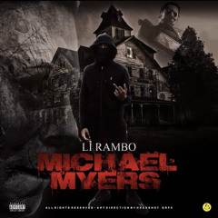 Li Rambo - Micheal Myers