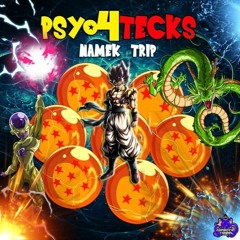 Psy4tecks - Namek Trip - 170 Bpm