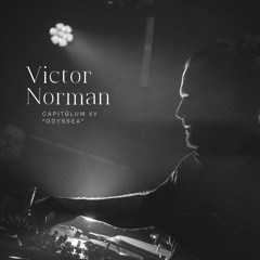Capitŭlum XV: Victor Norman | "Odyssea"