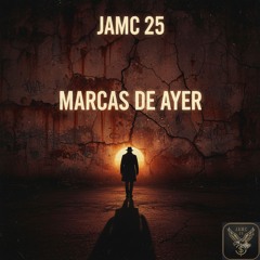 Marcas De Ayer - JAMC 25