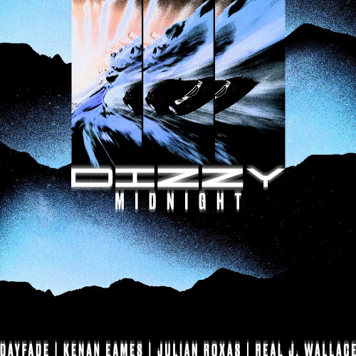 Dizzy Midnight (feat. Kenan Eames, Julian Roxas, Real J Wallace