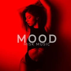 Misk - Mood