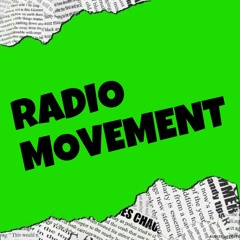 「RADIO MOVEMENT」 -1週遅れの七夕-