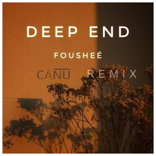 Deep End (CANU REMIX)