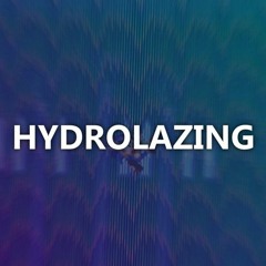 HYDROLAZING ~ A Hydrocity Zone "MEGALOLAZING" Theme [Soufon]