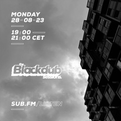 The Blackdub Sessions feat. MiesFM :: 25/09/2023 :: Sub FM