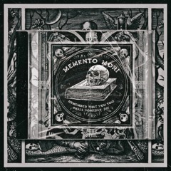 MEMENTO MORI