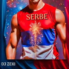 DJ Zeki #Serbe