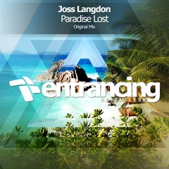 Joss Langdon - Paradise Lost (Preview) [Entrancing Music]