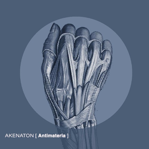 Preview // Akenaton - Antimateria