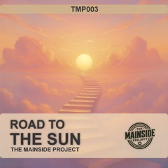 Road To The Sun
