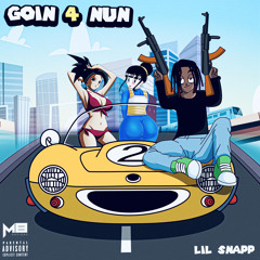 Goin 4 Nun