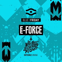 E-Force | BLUE | Friday | Defqon.1 2025
