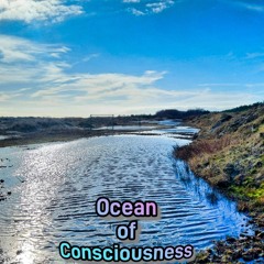 Ocean of Consciousness