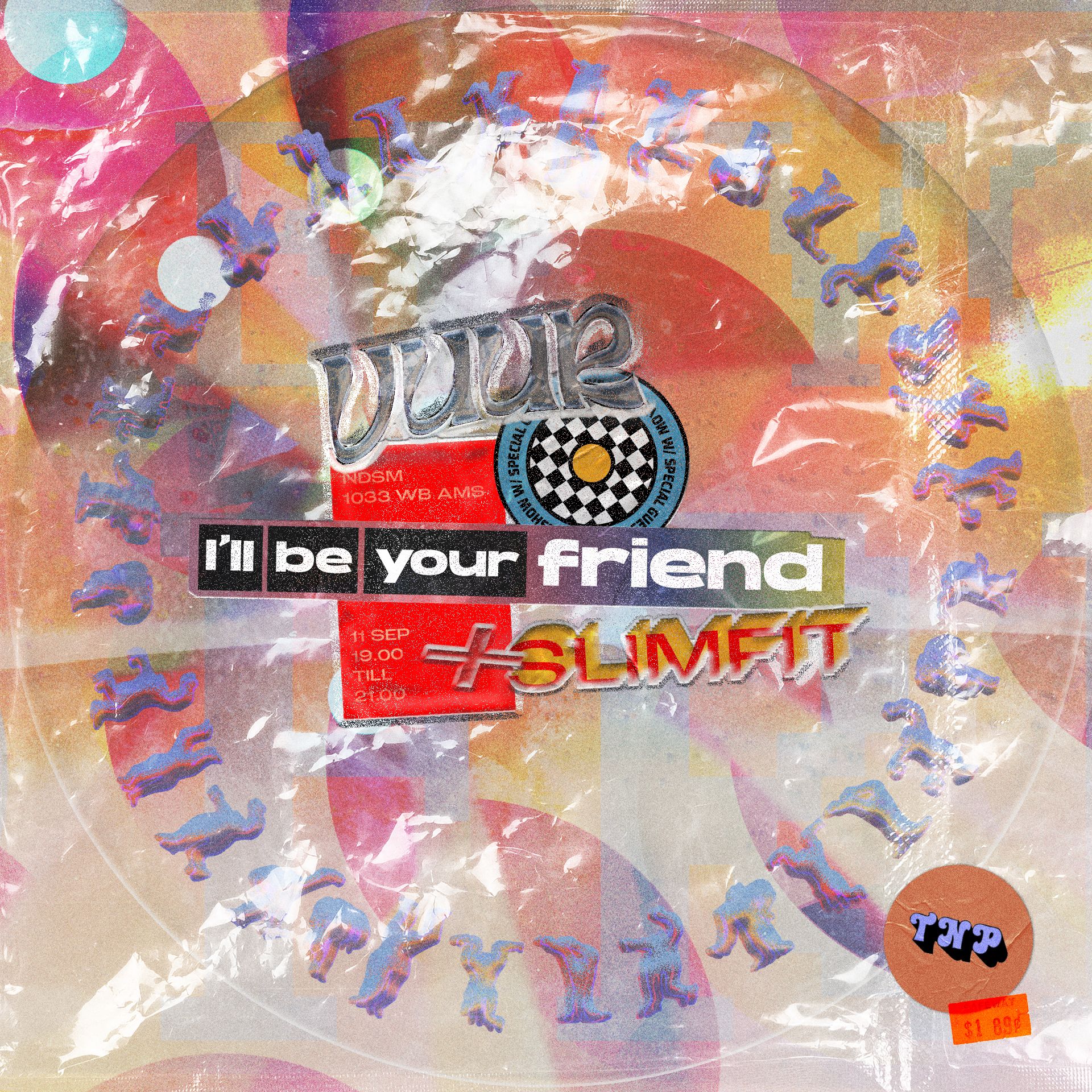 I'll Be Your Friend w/ Vuur & Slimfit