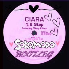 1, 2 Step - Ciara x Missy Elliot (SoKomodo Bootleg) (FREE DL)