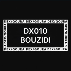 DX010 BOUZIDI