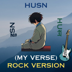HUSN - Anuv Jain (my verse) Cover | Rock Version