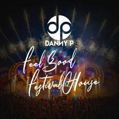 Feel Good Festival House 201X